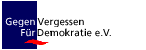 Gegen Vergessen - f&uuml;r Demokratie